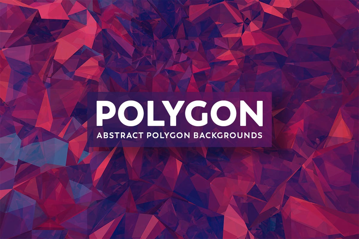 6K超高清抽象多边形背景素材 Abstract Polygon Backgrounds插图