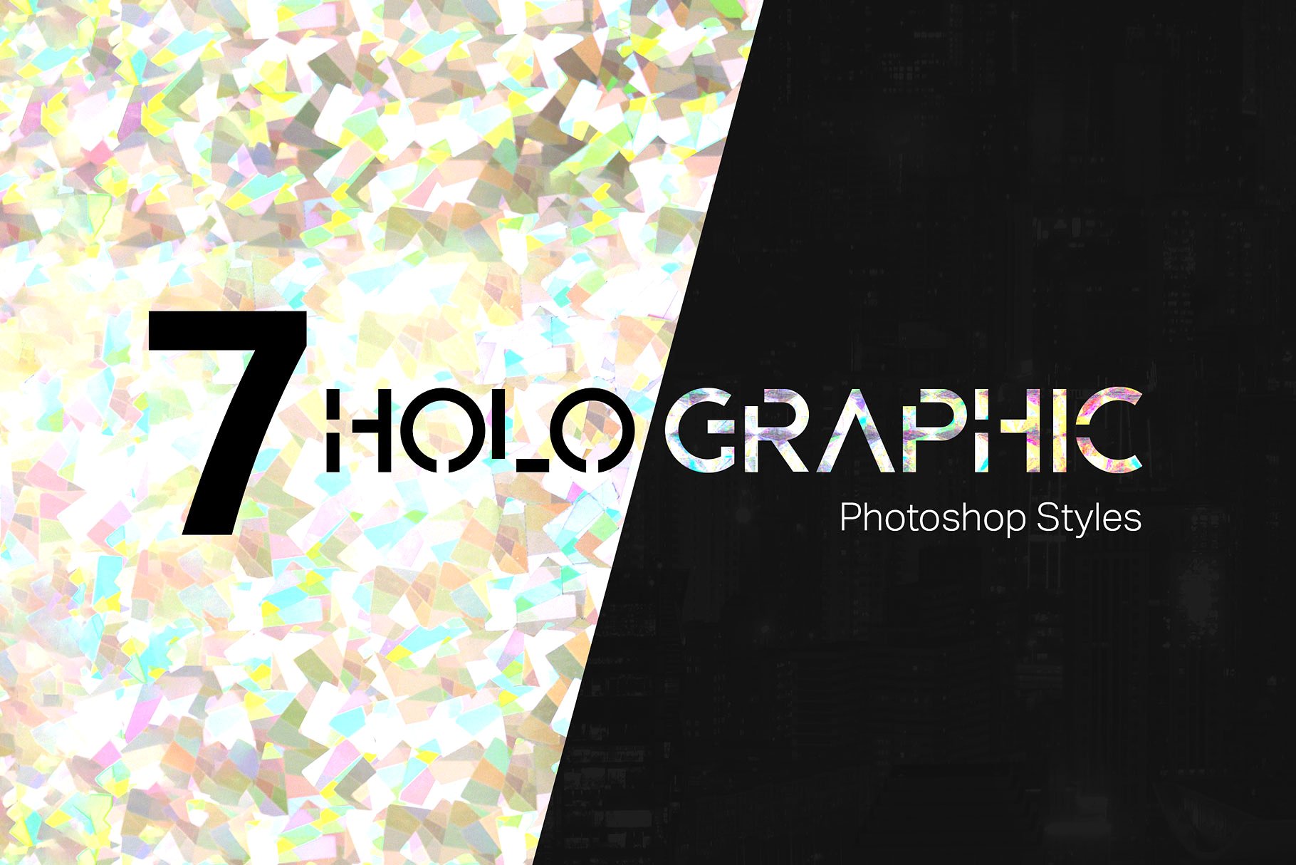 7种绚丽多彩PS图层样式 7 Holographic Photoshop Styles插图
