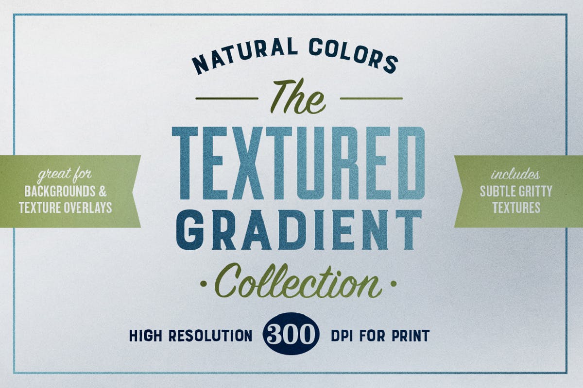 自然渐变纹理背景素材 300 dpi Natural Gradient Textured Backgrounds插图