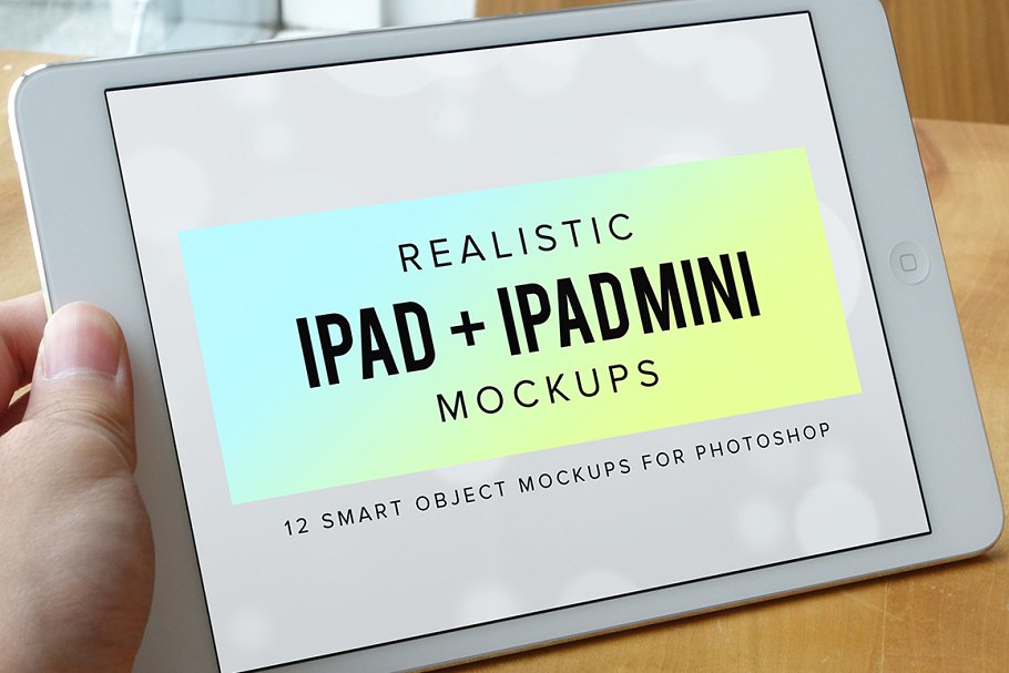 逼真 iPad 平板电脑样机 Realistic iPad & iPad Mini Mockups插图