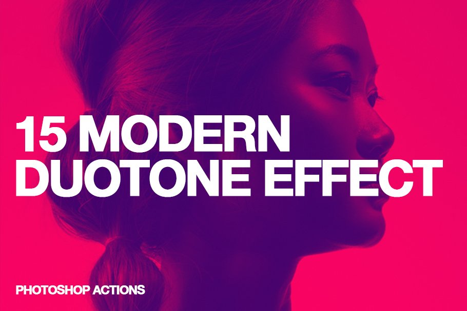 现代双色调效果PS动作 15 Modern Duotone Effect – Action插图(1)