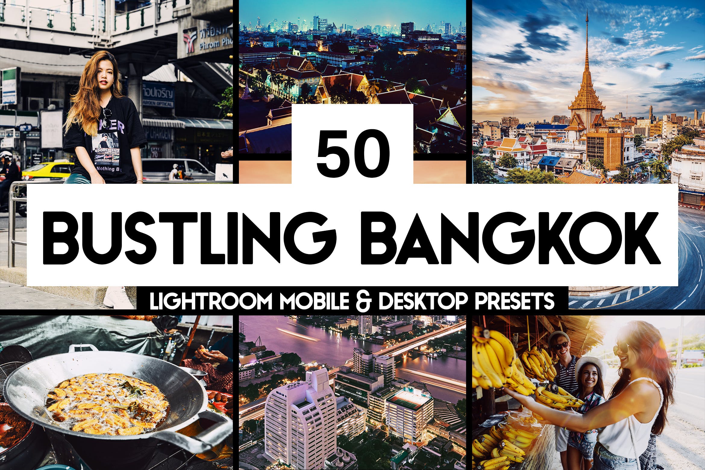 50款旅行摄影多主题风格LR调色预设合集 50 Bangkok Lightroom Presets & LUTs插图