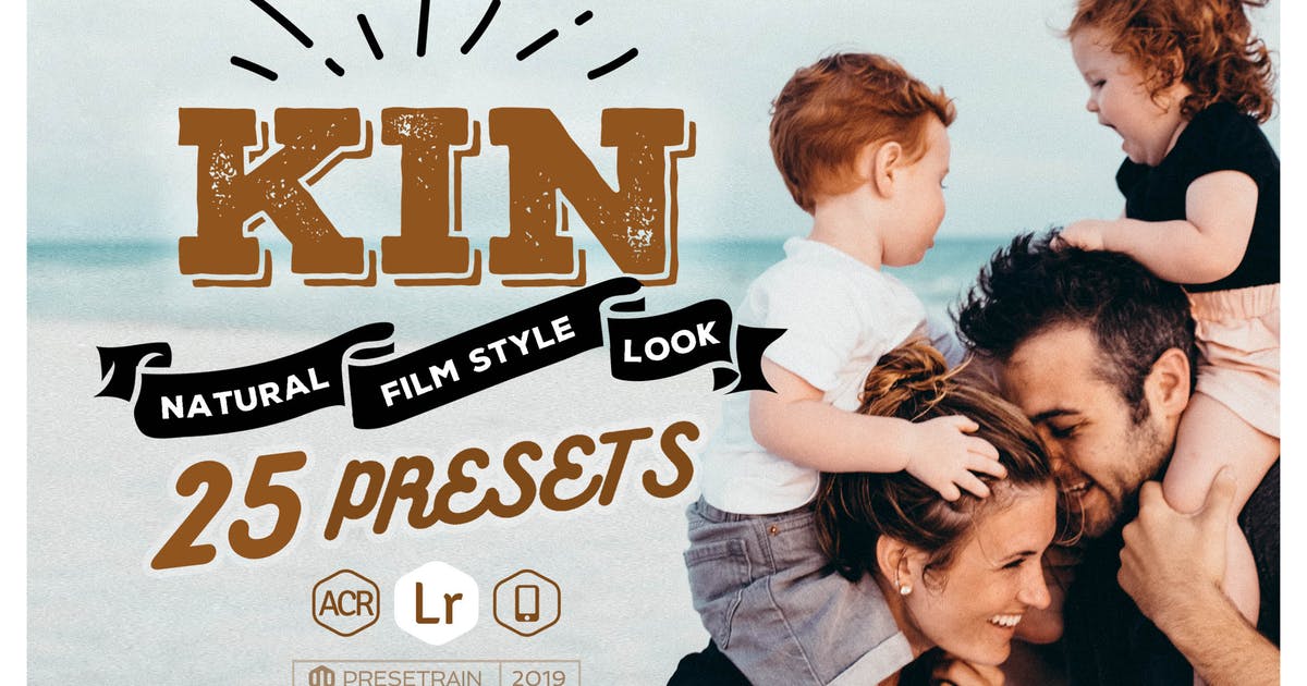 家庭/人像/生活照片电影色调蚂蚁素材精选LR预设 Kin Presets for Lightroom & ACR, Desktop & Mobile插图