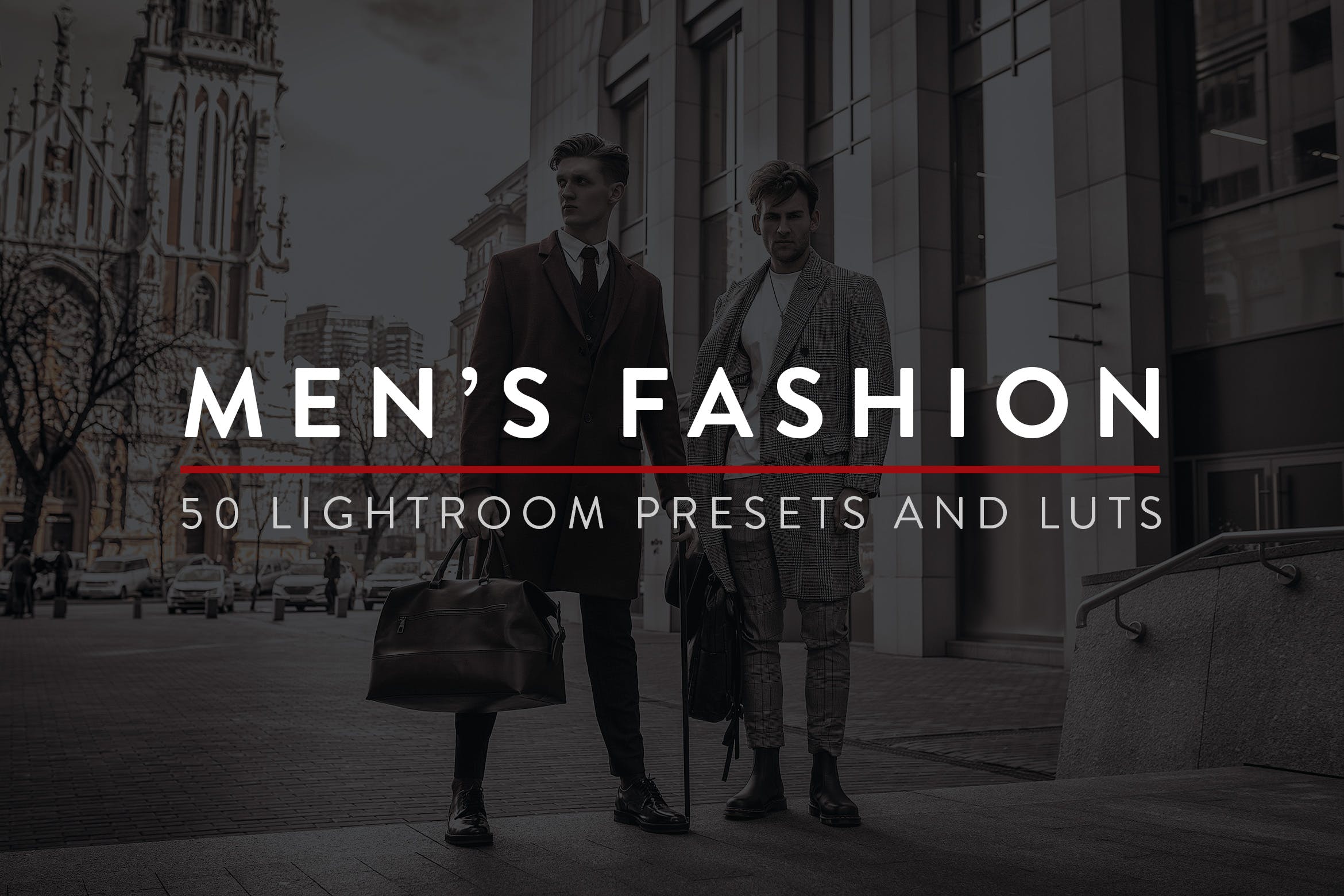 50种男士时尚照片风格Lightroom预设&LUT 50 Men’s Fashion Lightroom Presets and LUTs插图