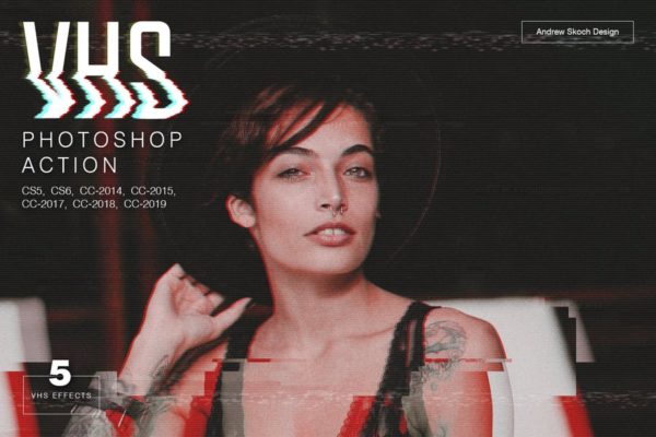 家用录像系统信号故障屏幕效果PS动作 VHS Photoshop Action缩略图 家用录像系统信号故障屏幕效果PS动作 VHS Photoshop Action
