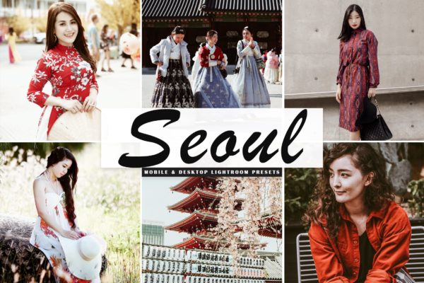 梦幻色调韩式人像摄影后期处理LR预设 Seoul Mobile & Desktop Lightroom Presets