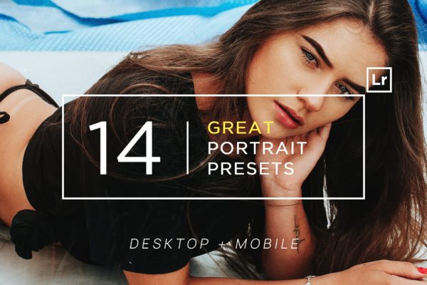 14个摄影大师收藏级别LR照片调色预设 14 Great Portrait Lightroom Presets + Mobile缩略图 14个摄影大师收藏级别LR照片调色预设 14 Great Portrait Lightroom Presets + Mobile