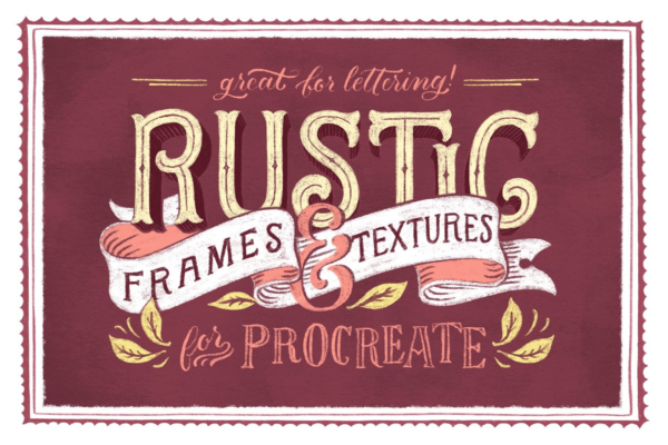乡土风格质朴的框架与纹理 Rustic Frames & Textures – Procreate