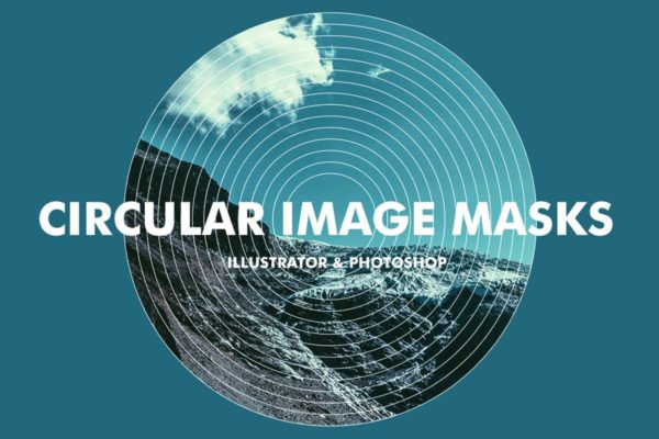 20个圆形图像图层蒙版效果模板 Circular Image Masks缩略图 20个圆形图像图层蒙版效果模板 Circular Image Masks