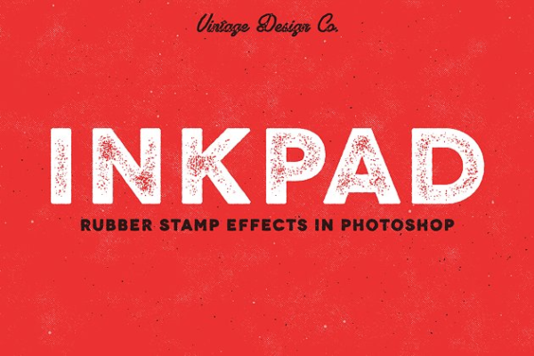 橡皮图章印刷效果图层样式设计素材模板 InkPad – Rubber Stamp Effects