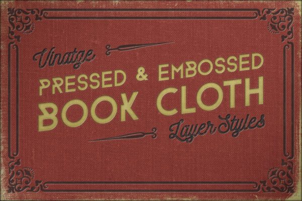 印花压纹布艺图层样式设计素材模板 Vintage Pressed Book Cloth Styles+