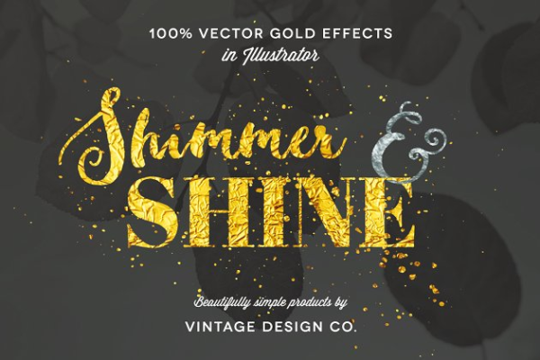 100%矢量闪亮金箔图层样式设计素材模板 Shimmer & Shine: 100% Vector Gold