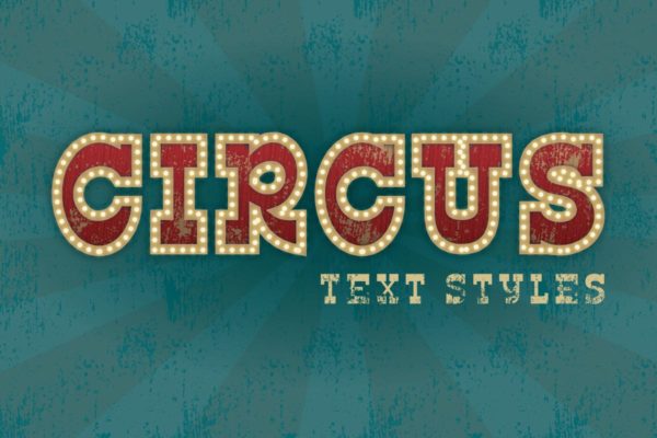 复古马戏团跑马灯效果PS字体样式 Circus Text Styles