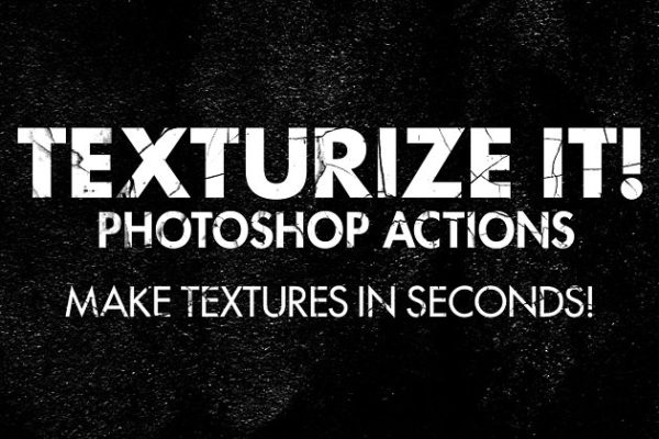 一键制作高品质纹理PS动作工具模板 Texturize It! Photoshop Actions