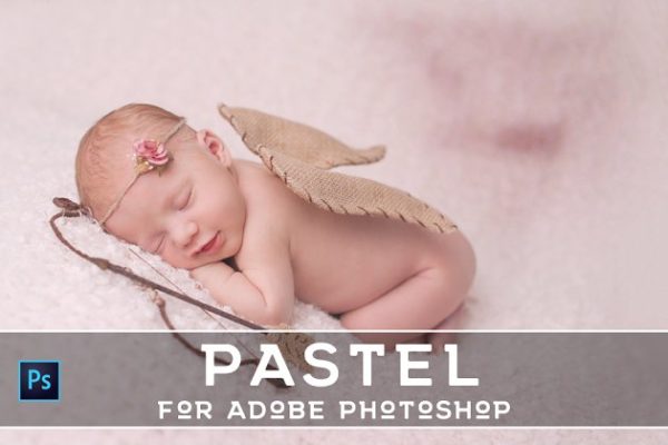 20款影楼御用新生婴儿摄影滤镜PS动作工具模板 20 Pro Pastel PS Actions