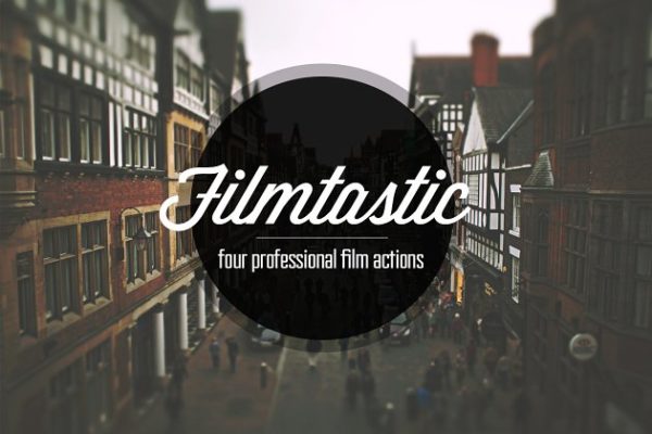 电影胶片效果滤镜PS动作工具模板 Filmtastic Photoshop Film Actions