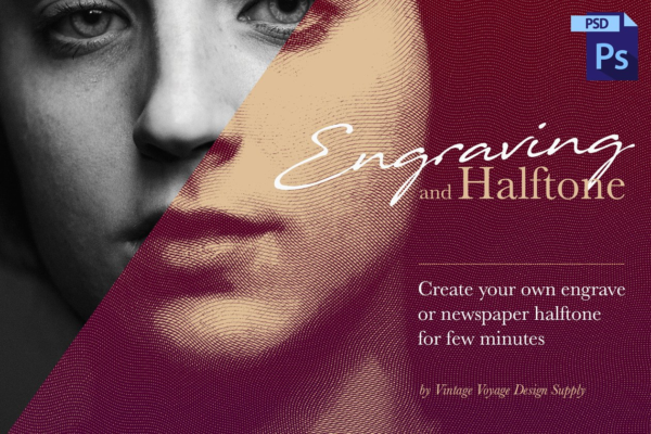 雕刻钱币凹版印刷风格照片效果处理PS动作工具模板 Engraving and Halftone Creator