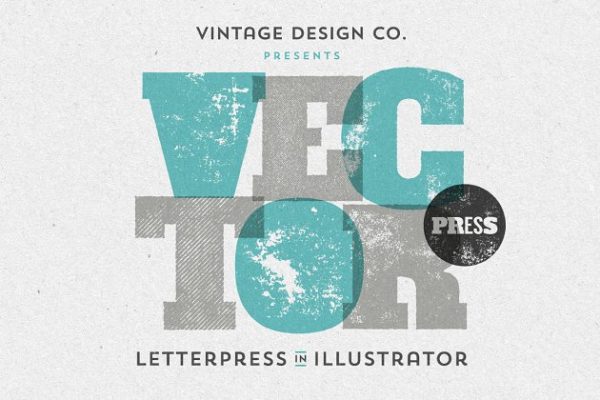 活版印刷凸版印刷效果AI动作 VectorPress: Illustrator Letterpress