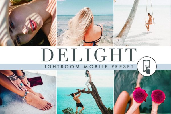舒适温暖夏日旅行照片效果处理LR预设工具素材 Delight – Summer – Lightroom Mobile Preset