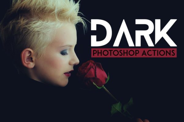 黑色调艺术照片后期处理调色滤镜PS动作工具模板 Dark Photography Photoshop Actions
