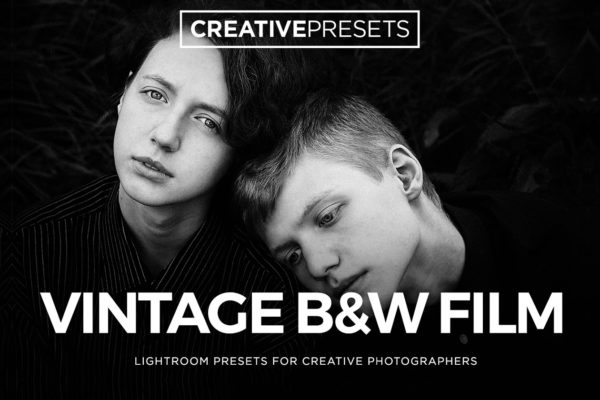 复古怀旧风格黑白照片调色滤镜LR预设工具素材 Vintage B&W Film Lightroom Presets