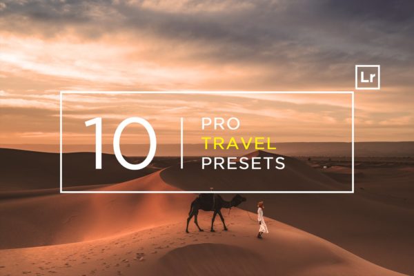 10款专业旅游摄影照片后期调色处理LR预设工具素材 10 Pro Travel Lightroom Presets