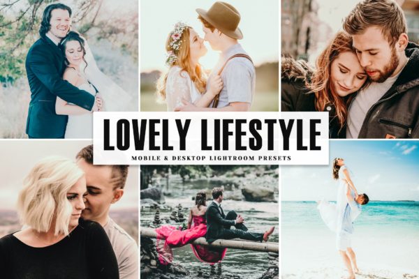 柔和明亮色调摄影后期处理LR预设工具素材 Lovely Lifestyle Mobile & Desktop Lightroom Preset