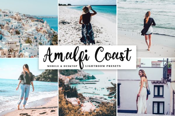 沙滩海景摄影后期处理LR调色预设工具素材 Amalfi Coast Mobile & Desktop Lightroom Presets