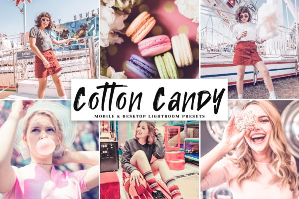 甜美可爱摄影照片后期处理LR调色预设工具素材 Cotton Candy Mobile & Desktop Lightroom Presets