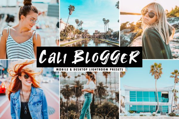 自然质朴暖色系人像摄影后期处理LR调色预设工具素材 Cali Blogger Mobile & Desktop Lightroom Presets