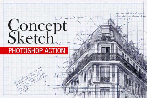 建筑工程设计素描效果图一键生成PS动作工具模板 Concept Sketch – Photoshop Action