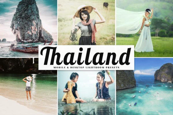 哑光暖色调的乡村摄影LR预设工具素材下载 Thailand Mobile & Desktop Lightroom Presets