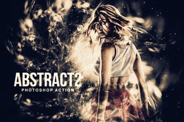 炫酷的人物特效海报处理PS动作工具模板 Abstract 2 Photoshop Action