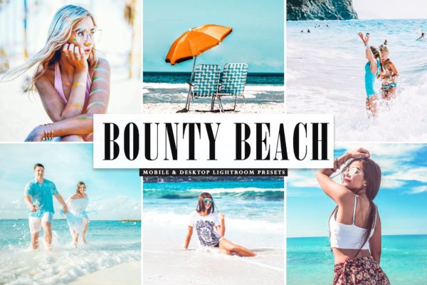 海滩人像摄影活力亮色LR调色预设工具素材下载 Bounty Beach Mobile & Desktop Lightroom Presets