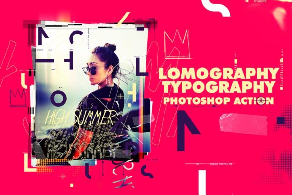 时尚Lomo印刷效果海报设计PS动作工具模板 Lomography Typography Poster Photoshop Action