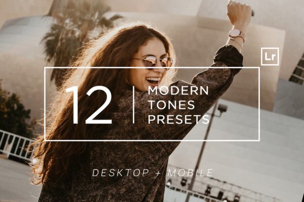 12款现代简约时尚色调照片处理Ligtroom预设工具素材 12 Modern Tones Ligtroom Presets + Mobile