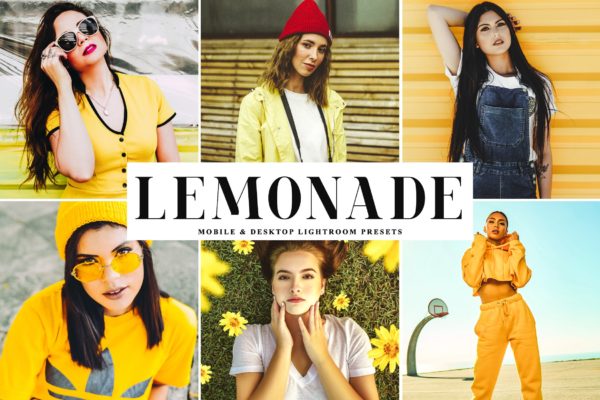明亮柠檬黄暖色调照片后期处理LR调色预设工具素材 Lemonade Mobile & Desktop Lightroom Presets