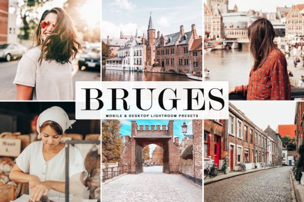 国外旅拍摄影调色效果优化LR预设工具素材 Bruges Mobile & Desktop Lightroom Presets