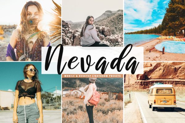 旅行照片暖色调处理LR预设工具素材下载 Nevada Mobile & Desktop Lightroom Presets