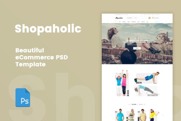 独立电商网站PSD分层设计模板素材合集 Shopaholic – Beautiful eCommerce PSD Template