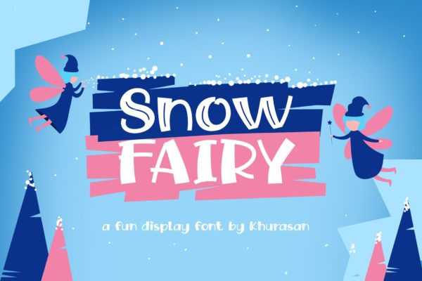 现代小清新可爱设计风格英文加粗创意字体 Snow Fairy