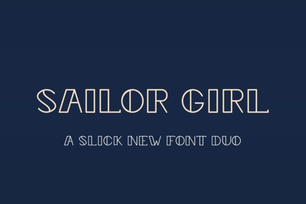 复古航海主题创意设计英文无衬线创意字体 Sailor Girl Font Duo