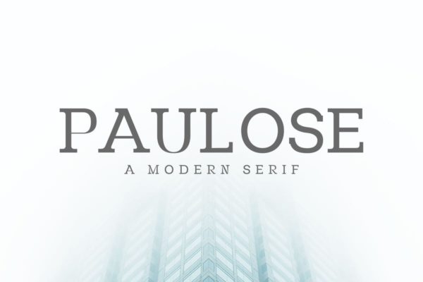 现代时尚优雅圆形衬线创意字体家族 Paulose Modern Serif Font Family
