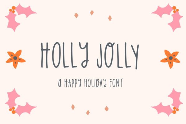 假期主题设计适用英文优雅书法创意字体精选 Holly Jolly Holiday Font