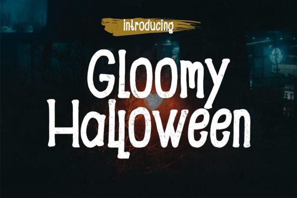 万圣节主题设计英文无衬线创意字体精选 Gloomy – Halloween Font