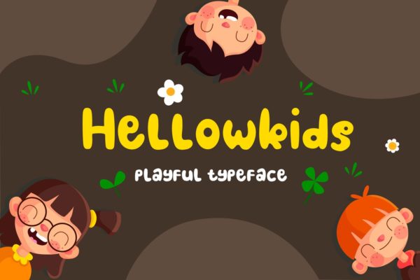 有趣的英文无衬线可爱创意字体精选下载 Hellowkids – Fun Children Typeface