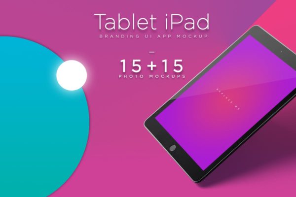 iPad平板电脑应用程序UI展示样机模板素材 iPad Tablet UI App Mockups with Vivid Backgrounds