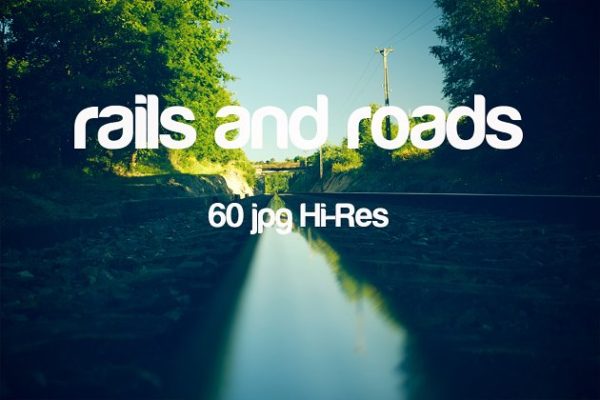 轨道和道路特写镜头高清照片素材 Rails and roads photo pack