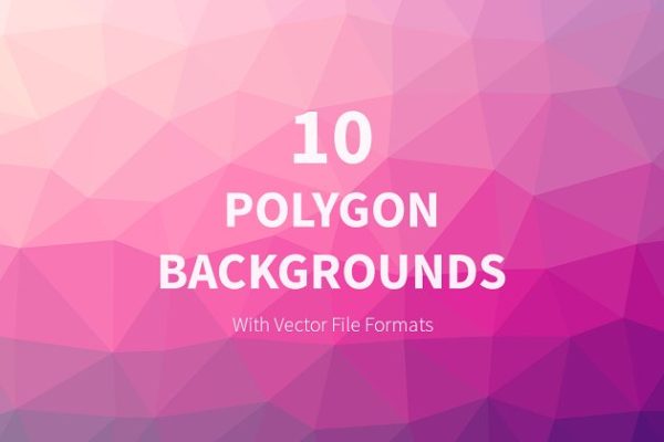 10款多边形图形矢量背景图片 10 Polygon Backgrounds in Vector