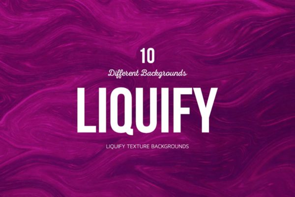 抽象液化背景图片 Liquify Abstract Backgrounds